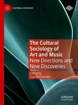 cover image of The Cultural Sociology of Art and Music